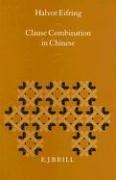 Clause Combination in Chinese