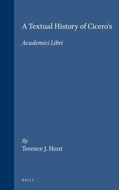 A Textual History of Cicero's Academici Libri