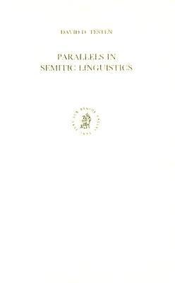 Parallels in Semitic Linguistics: The Development of Arabic La- And Related Semitic Particles