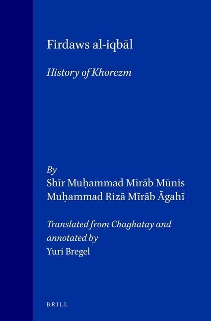 Firdaws Al-Iqb&#257;l: History of Khorezm