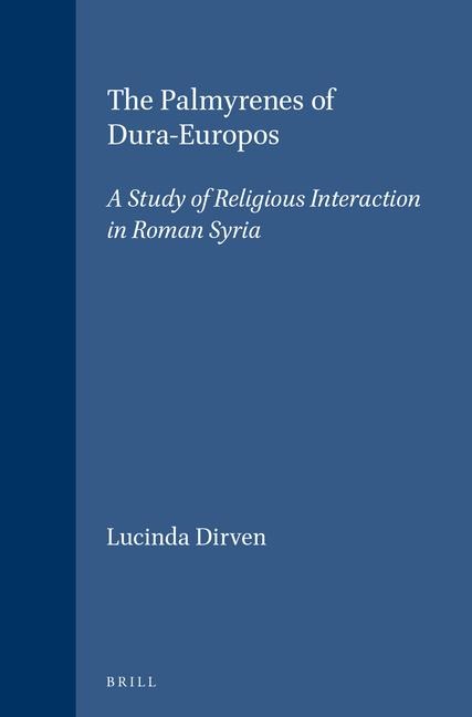 The Palmyrenes of Dura-Europos