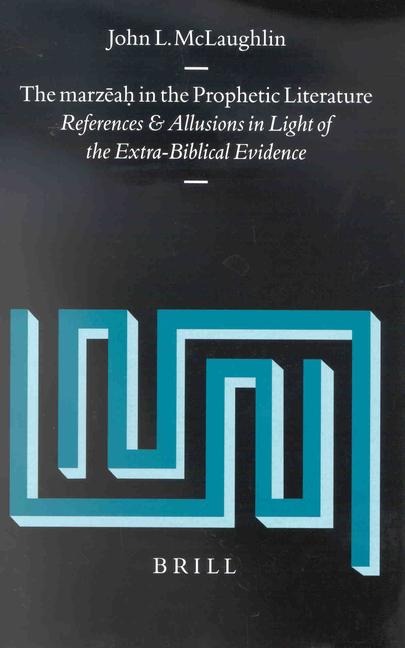 The marz¿ah¿ in the Prophetic Literature