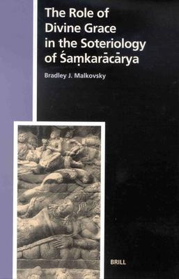 The Role of Divine Grace in the Soteriology of &#346;am&#803;kar&#257;c&#257;rya