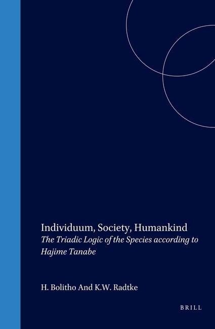 Individuum, Society, Humankind: The Triadic Logic of the Species According to Hajime Tanabe