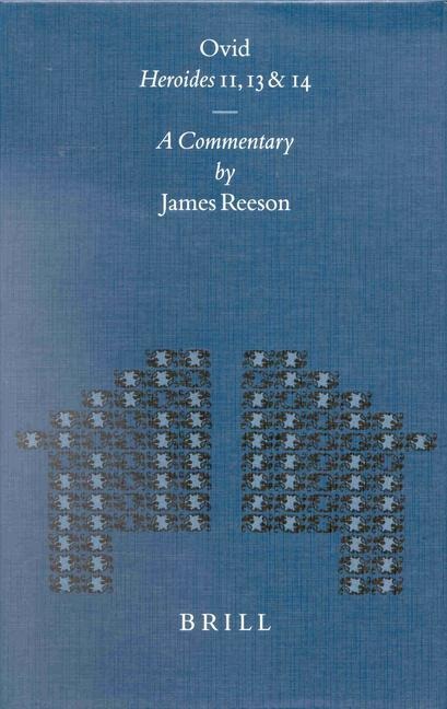 Ovid Heroides 11, 13 and 14: A Commentary