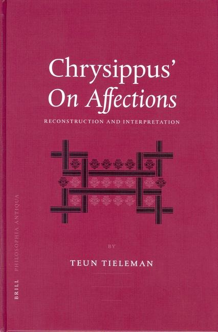 Chrysippus' <i>On Affections</i>