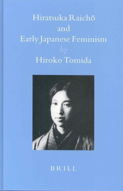 Hiratsuka Raich&#333; And Early Japanese Feminism