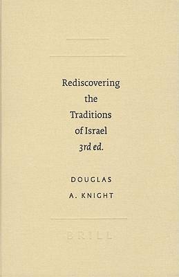 Rediscovering the Traditions of Israel