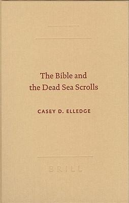 The Bible and the Dead Sea Scrolls