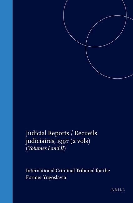 Judicial Reports / Recueils Judiciaires, 1997: (Volumes I and II)