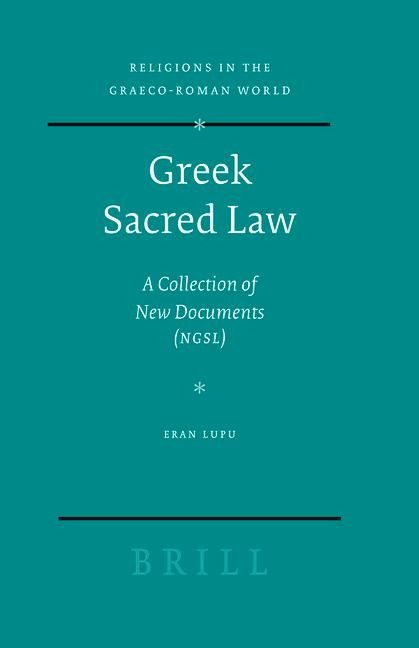 Greek Sacred Law: A Collection of New Documents (NGSL)