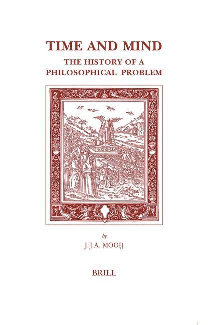 Time and Mind: The History of a Philosophical Problem