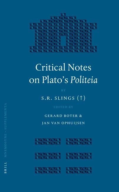 Critical Notes on Plato's Politeia