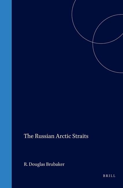 The Russian Arctic Straits