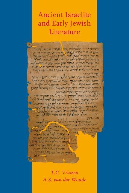 Ancient Israelite and Early Jewish Literature