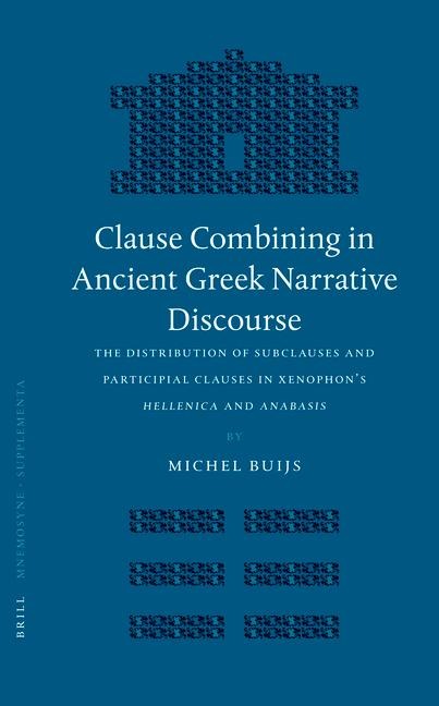 Clause Combining in Ancient Greek Narrative Discourse