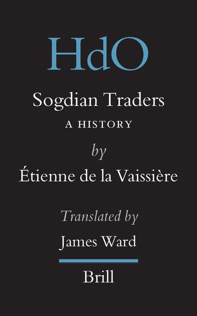 Sogdian Traders: A History