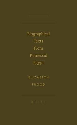 Biographical Texts from Ramessid Egypt