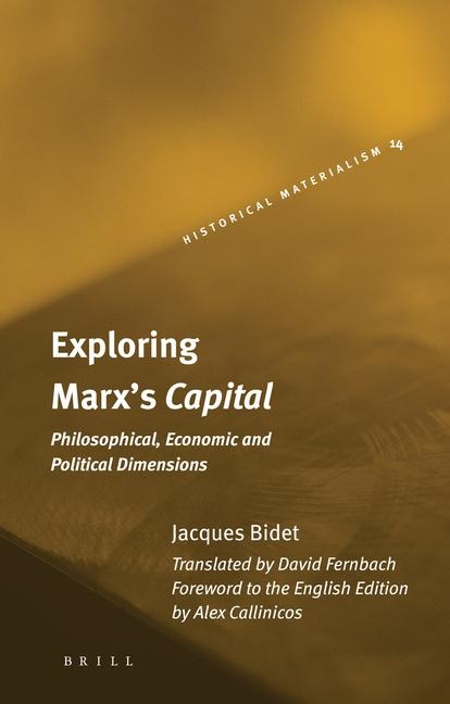 Exploring Marx's <i>Capital</i>