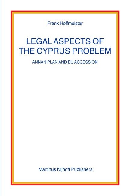 Legal Aspects of the Cyprus Problem
