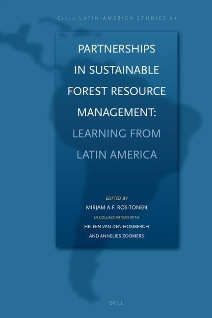 Partnerships in Sustainable Forest Resource Management: Learning from Latin America