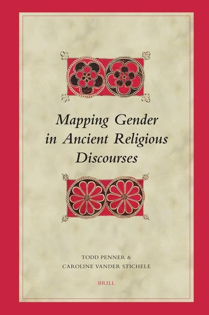 Mapping Gender in Ancient Religious Discourses