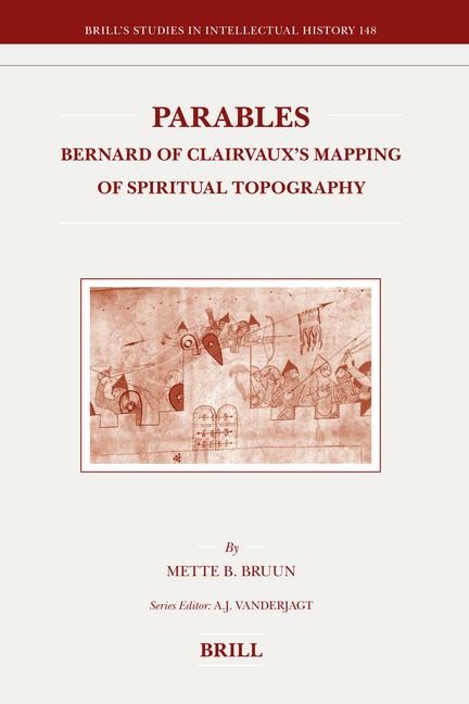 Parables: Bernard of Clairvaux's Mapping of Spiritual Topography