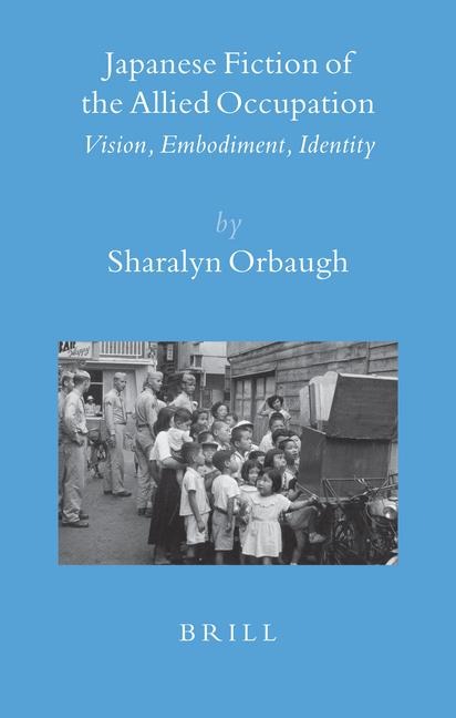 Japanese Fiction of the Allied Occupation