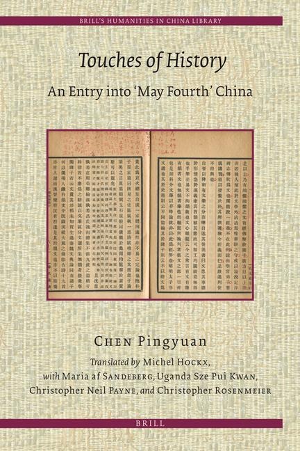 Touches of History: An Entry Into 'May Fourth' China