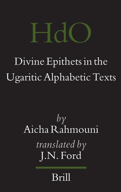 Divine Epithets in the Ugaritic Alphabetic Texts