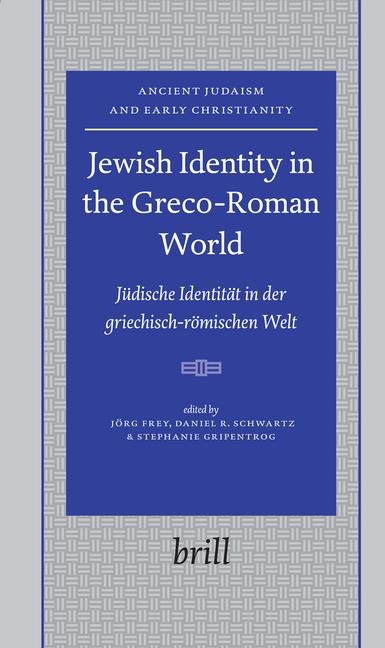 Jewish Identity in the Greco-Roman World