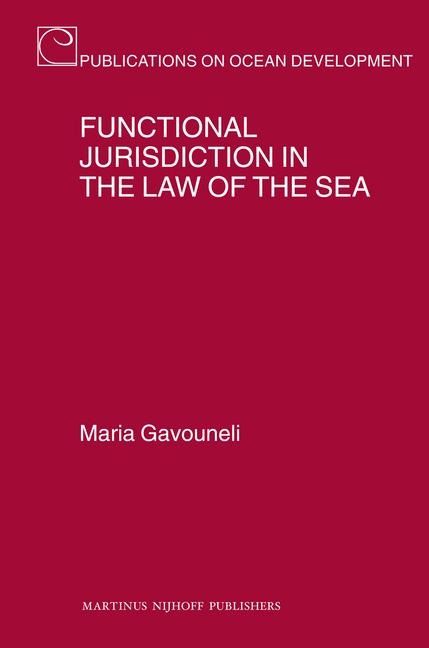 Functional Jurisdiction in the Law of the Sea