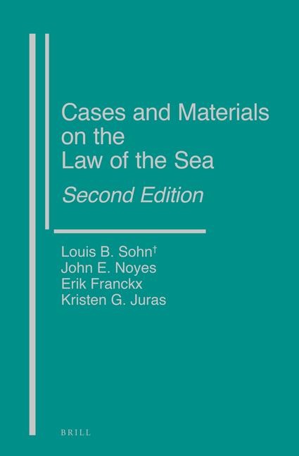 Cases and Materials on the Law of the Sea