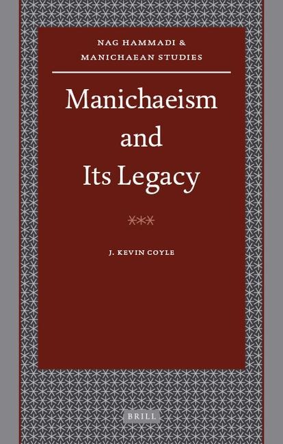 Manichaeism and Its Legacy