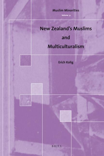 New Zealands Muslims and Multiculturalism
