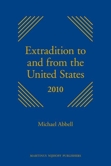 Extradition to and from the United States 2010: Series Discontinued