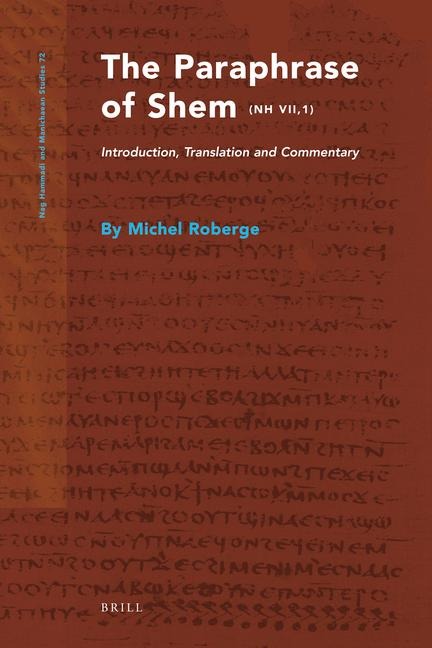 The Paraphrase of Shem (NH Vii,1): Introduction, Translation and Commentary