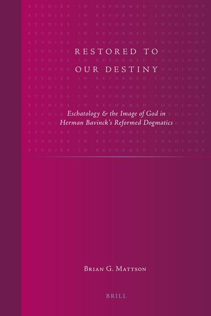 Restored to Our Destiny
