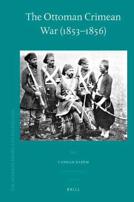 The Ottoman Crimean War (1853-1856)