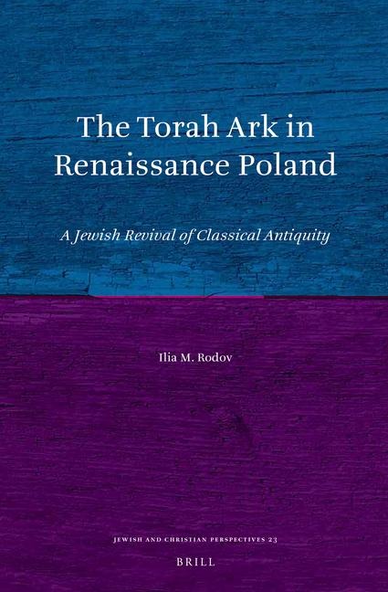 The Torah Ark in Renaissance Poland