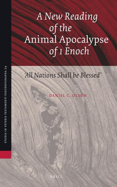 A New Reading of the <i>Animal Apocalypse</i> of 1 Enoch