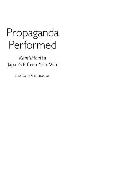 Propaganda Performed: Kamishibai in Japan's Fifteen-Year War