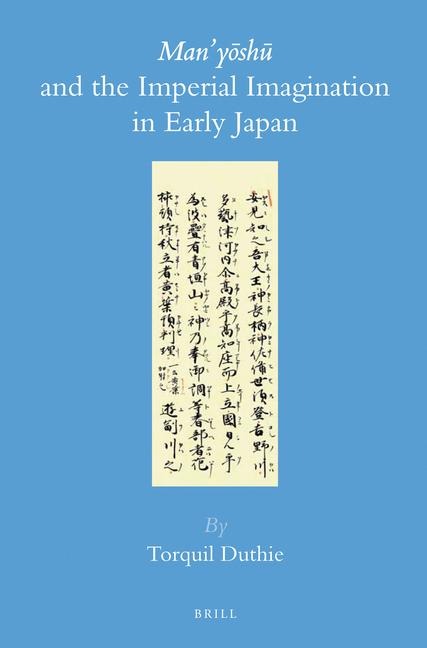 Man'yo&#772;shu&#772; And the Imperial Imagination in Early Japan