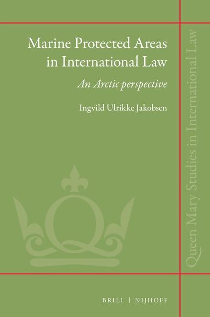 Marine Protected Areas in International Law