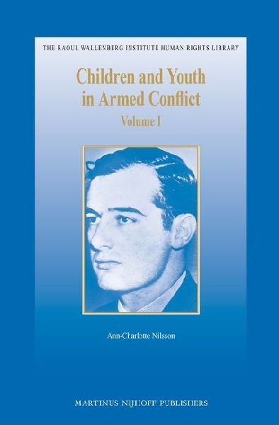 Children and Youth in Armed Conflict (2 Vols.)
