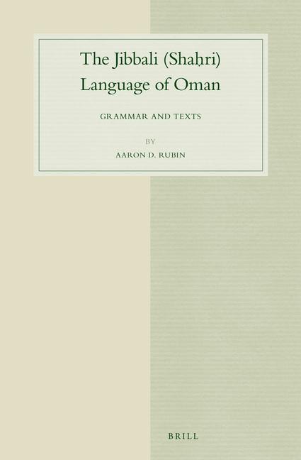 The Jibbali (Shah¿ri) Language of Oman