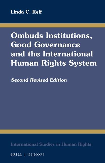 Ombuds Institutions, Good Governance and the International Human Rights System: Second Revised Edition