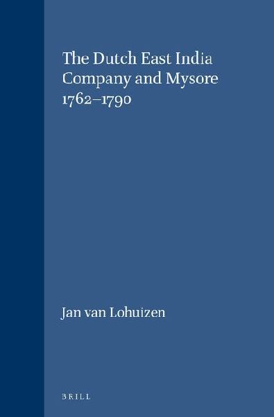 The Dutch East India Company and Mysore 1762-1790
