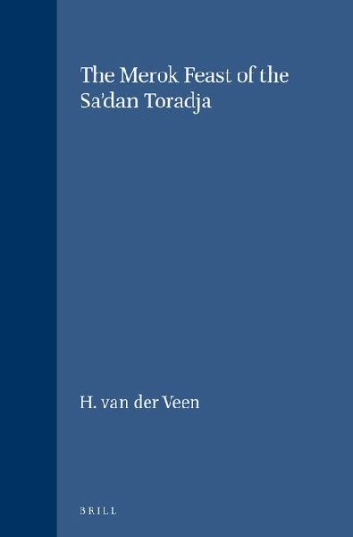 The Merok Feast of the Sa'dan Toradja