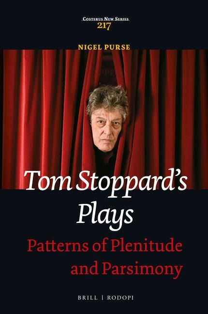 Tom Stoppard's Plays: Patterns of Plenitude and Parsimony